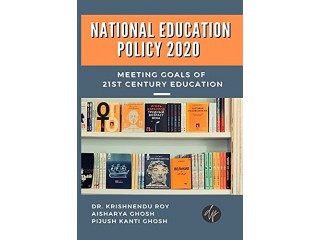 N E P 2020: MEETING GOALS OF 21st CENTURY EDUCATION